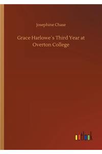 Grace Harlowe´s Third Year at Overton College