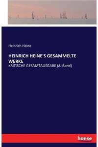 Heinrich Heine's Gesammelte Werke