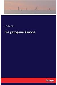 gezogene Kanone