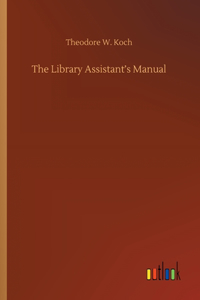 Library Assistant's Manual