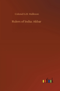 Rulers of India: Akbar