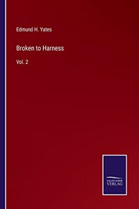Broken to Harness