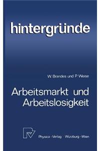 Arbeitsmarkt Und Arbeitslosigkeit