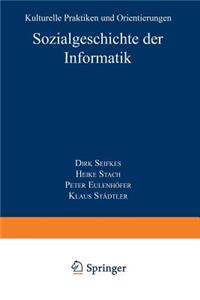 Sozialgeschichte Der Informatik