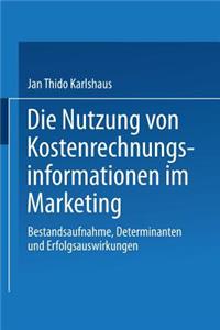 Nutzung Von Kostenrechnungsinformationen Im Marketing