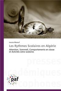 Les Rythmes Scolaires En Algérie