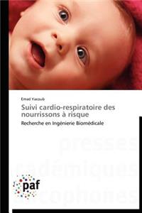 Suivi Cardio-Respiratoire Des Nourrissons À Risque