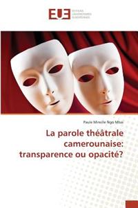 La Parole Théâtrale Camerounaise