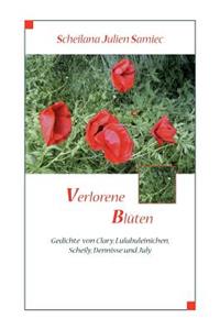 Verlorene Blüten