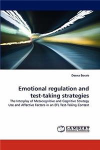 Emotional regulation and test-taking strategies