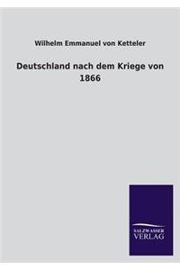 Deutschland Nach Dem Kriege Von 1866