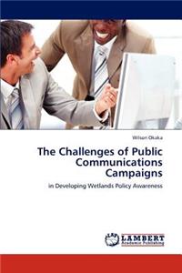 Challenges of Public Communications Campaigns