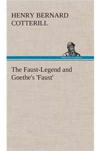 Faust-Legend and Goethe's 'Faust'