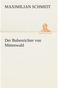 Bubenrichter von Mittenwald