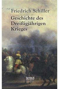 Geschichte des Dreißigjährigen Krieges
