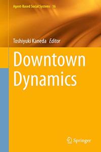 Downtown Dynamics