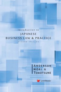 Introduction to Japanese Business Law and Practice