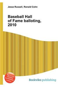 Baseball Hall of Fame Balloting, 2010