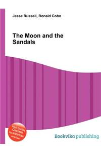 The Moon and the Sandals