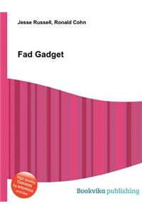 Fad Gadget
