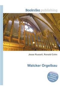 Walcker Orgelbau
