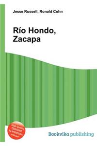 Rio Hondo, Zacapa