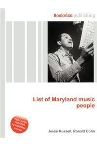 List of Maryland Music People