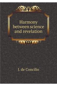 Harmony Between Science and Revelation