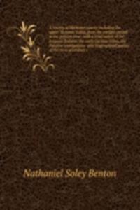 history of Herkimer county including the upper Mohawk Valley, from the earliest period to the present time