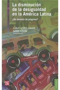 La Disminucion de la Desigualdad en la America Latina