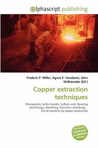 Copper Extraction Techniques