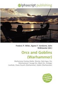 Orcs and Goblins (Warhammer)