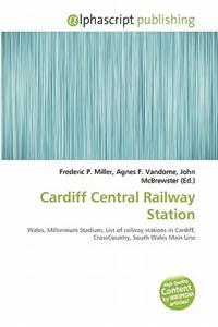 Cardiff Central Railway Station