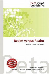 Realm Versus Realm