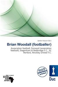 Brian Woodall (Footballer)