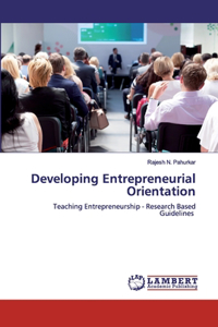 Developing Entrepreneurial Orientation