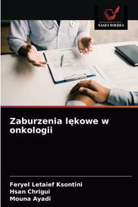 Zaburzenia lękowe w onkologii