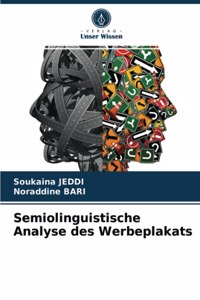 Semiolinguistische Analyse des Werbeplakats