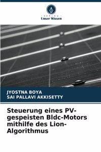 Steuerung eines PV-gespeisten Bldc-Motors mithilfe des Lion-Algorithmus