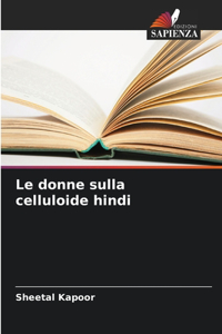 donne sulla celluloide hindi