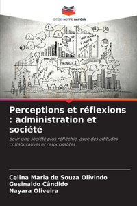 Perceptions et réflexions