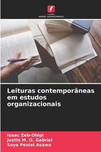 Leituras contemporâneas em estudos organizacionais