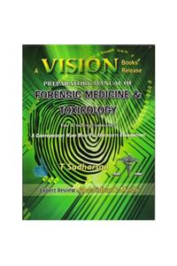 Vision Preparatory Manual of Forensic Medicine & Toxicology For Undergraduates