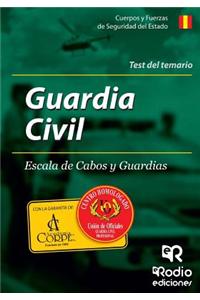 Test del Temario. Guardia Civil Escala de Cabos y Guardias