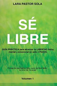 Sé Libre