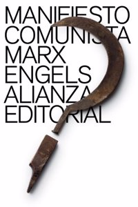 Manifiesto comunista / The Communist Manifesto
