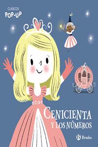 Clasicos Pop-Up. Cenicienta y los numeros