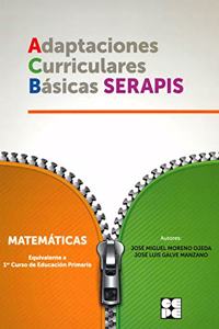 Matematicas 1P - Adaptaciones Curriculares Basicas Serapis