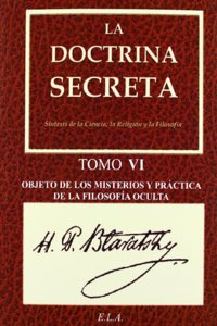 Doctrina secreta, la VI