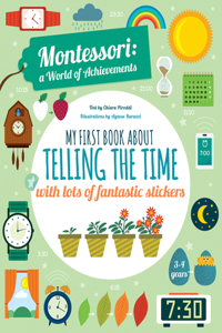 My First Book About Telling the Time with lots of fantastic stickers